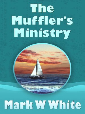 cover image of The Muffler's Ministry